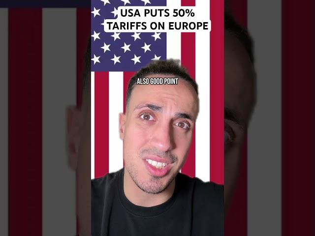USA Puts 50% Tariffs On Europe