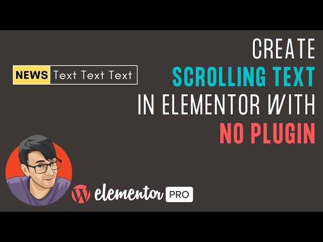 Create a Scrolling Text Marquee in Elementor with NO Plugin