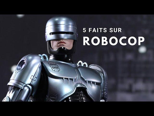 5 FAITS SUR ROBOCOP