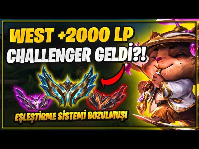 WESTTE +2000 LP CHALLENGER GELDİ! RİOT EŞLEŞTİRME SİSTEMİNE NE YAPTIN?!