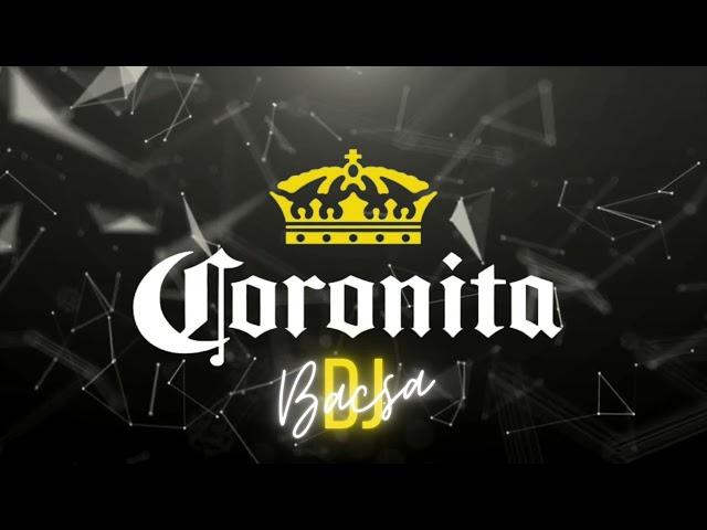 Megindulós Coronita Mix 2024 Július - Dj Bacsa