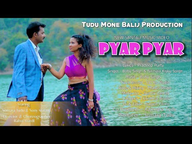 PYAR PYAR//NEW SANTALI FULL VIDEO 2024//SONY MURMU & SOMARA TUDU//BOBY SINGH & NIRMALA KISKU SOREN