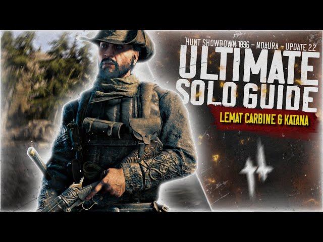 ULTIMATE SOLO GUIDE in Hunt: Showdown 1896