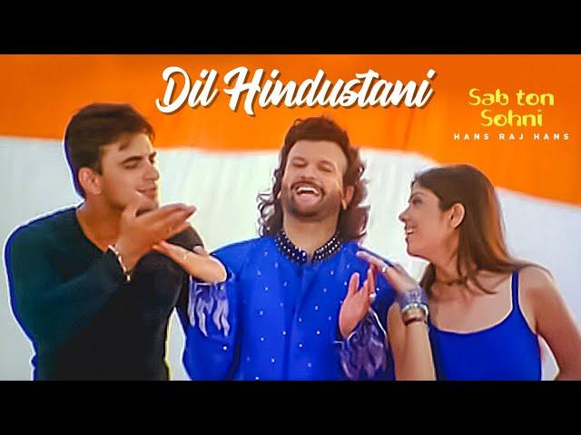 Dil Hindustani [Full Song] Hans Raj Hans | Sab Ton Sohni