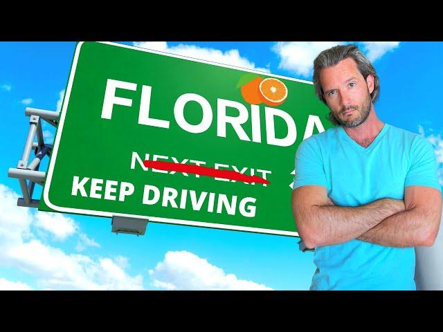 AVOID Moving to Florida (7 NEW Reasons Why)