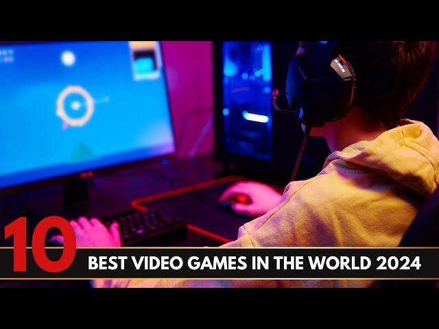 Top 10 Best Video Games in the World – Ultimate Gamer’s Guide