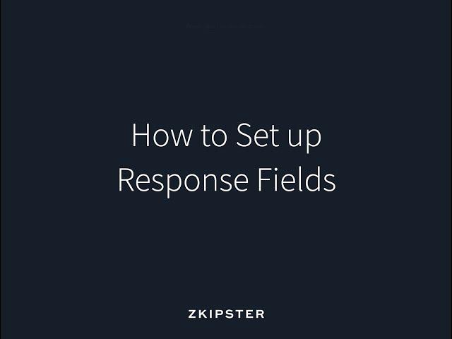 Online Invitation Management: How to Set up Response Fields | zkipster Tutorial