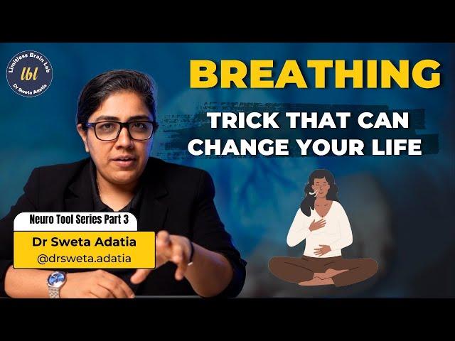 Unlock the power of conscious breathing | Dr. Sweta Adatia