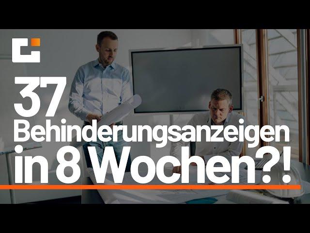 37 Behinderungsanzeigen in 8 Wochen?! - Die geilsten Werkzeuge im VOB-Vertrag