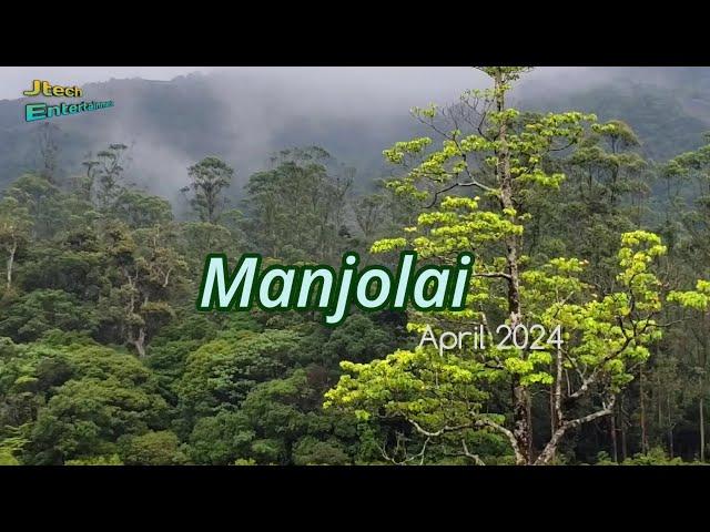 Manjolai in April 2024 | Beautiful Hill Station