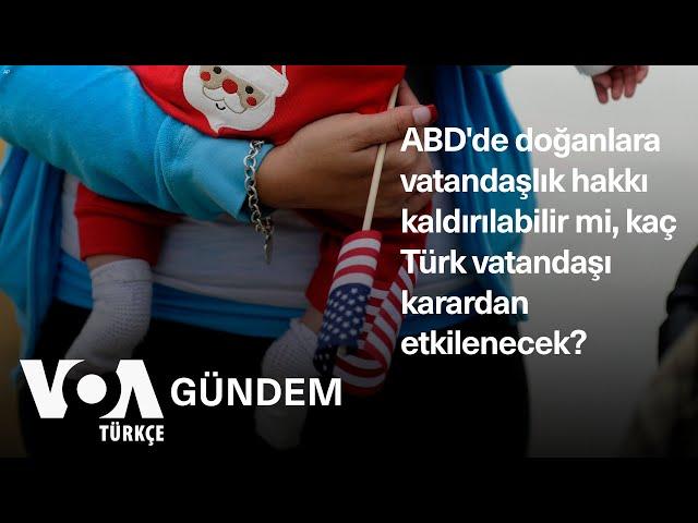 ABD'de doğanlara vatandaşlık hakkı kaldırılabilir mi?| VOA Türkçe