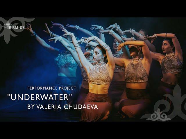 "Underwater" by Valeria Chudaeva / Performance Project / Tribal KZ 11 Gala Show