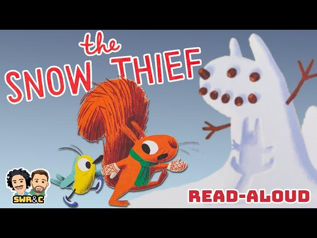  ️The Snow Thief | READ-ALOUD