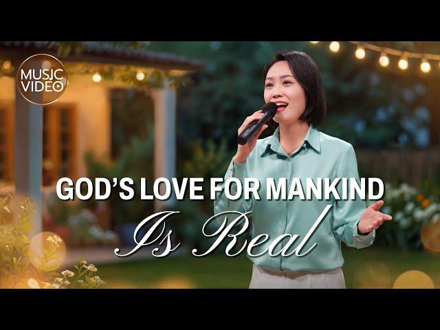 English Christian Song | "God's Love for Mankind Is Real"