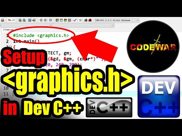 How to setup graphics.h in Dev C++ | CodeWar