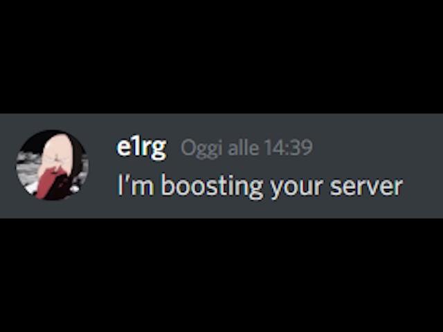 Literally every Discord server owner when they get their first server boost