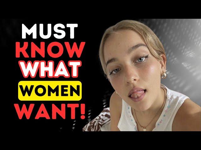 What Women Want: 9 Hidden Female Psychology Facts You Need to Know