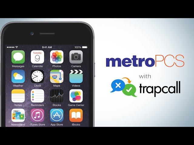 Quick Tip - MetroPCS with TrapCall