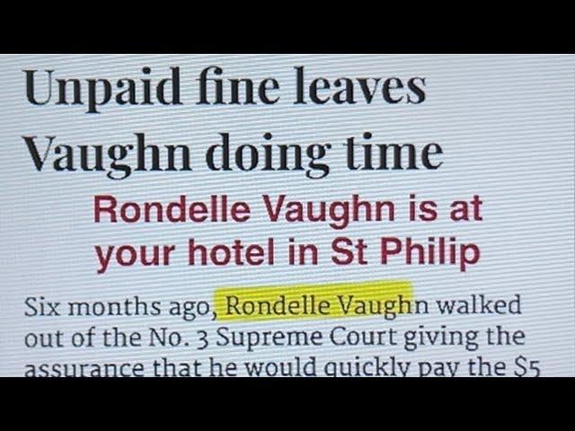 Rondelle Vaughn is at Hotel St Philip, but Rommel Harewood should bear some culpability - Barbados