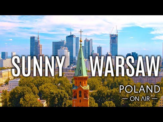 Sunny Warsaw | Warszawa z lotu ptaka | 4K | POLAND ON AIR by Maciej Margas & Aleksandra Łogusz