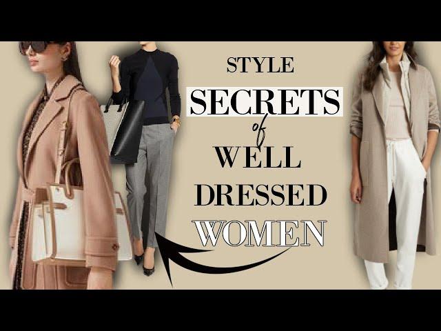 7 SECRETS of Women Who ALWAYS Look Put Together | Classy Outfits