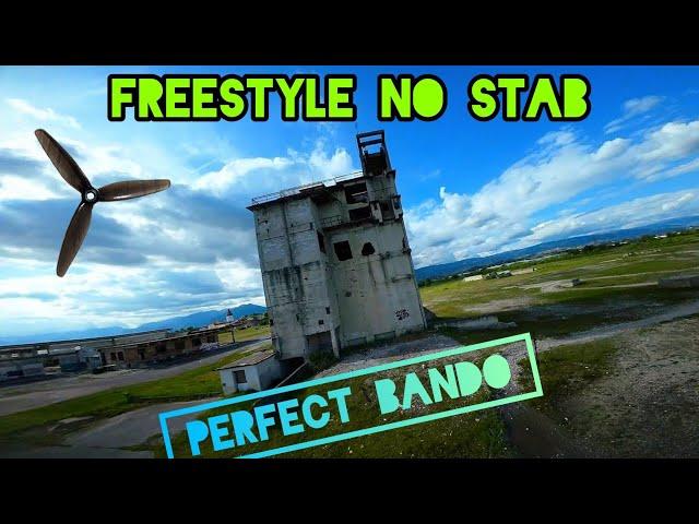 PERFECT BANDO FPV FREESTYLE NO STAB