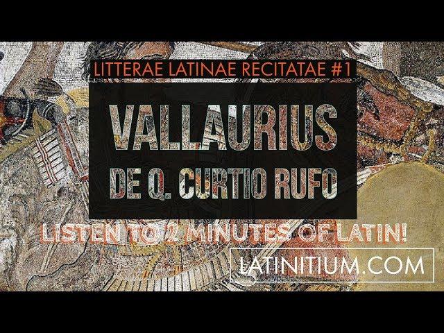 Tommaso Vallauri on Q. Curtius Rufus | Latin Texts 1 | Learn Latin | #25