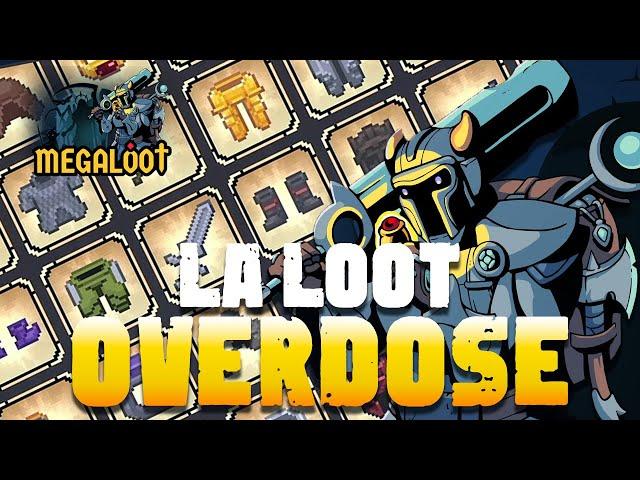 LA LOOT OVERDOSE - MEGALOOT