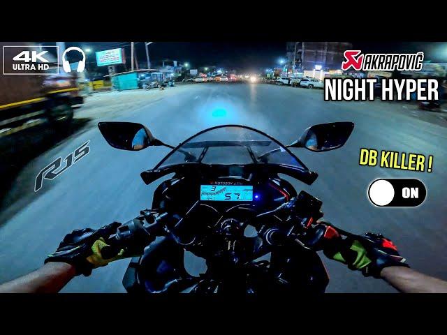 R15 V3 Akrapovic Exhaust : Night Hyper Ride With DB Killer | Akrapovic R9 Loud & Powerful Sound Test