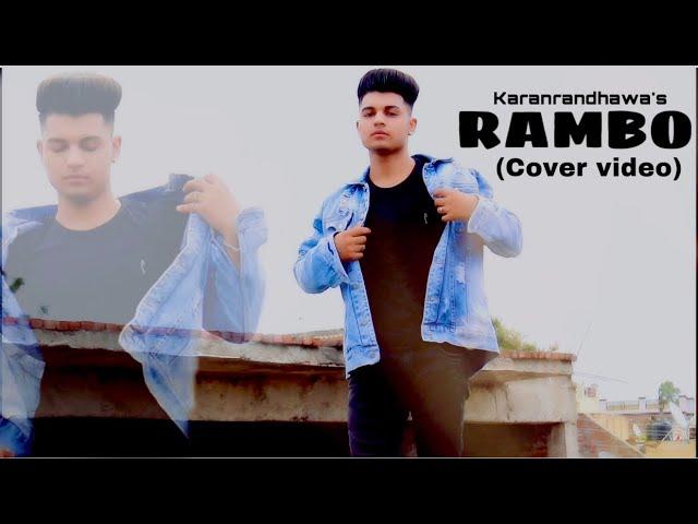 RAMBO : karanrandhawa (cover video) new latest song 2021: Prince Choudhary