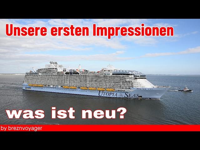 Utopia of the Seas - Das neue Megaschiff - Royal Caribbean #royalcaribbean #utopia