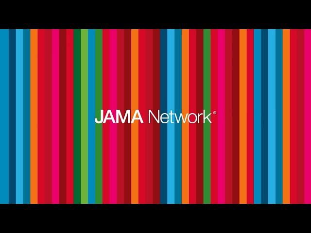 Navigating the JAMA Network: A Quick Tour of Top Features