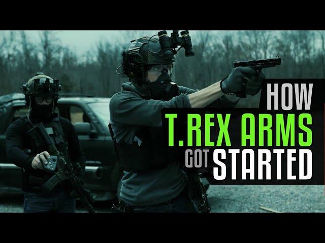 How T.REX ARMS Got Started