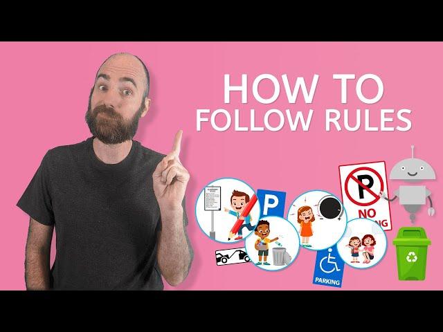 How to Follow Rules - Life Skills for Kids!