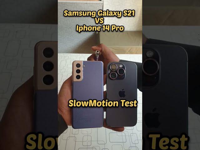 iphone 14 Pro VS Galaxy S21 SlowMotion Test  #shortyoutube #viralvideo #youtubeshorts