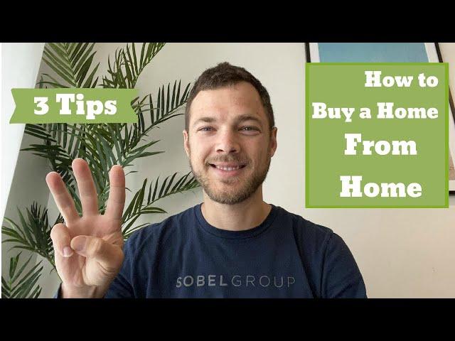 How to Buy a Home, from your Home