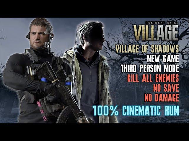 [Resident Evil Village] Village of Shadows, 100%, Kill All Enemies*, New Game, No Save No Damage