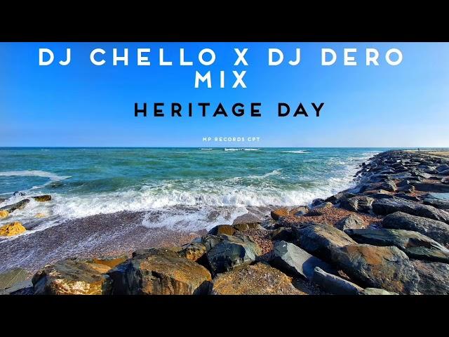 DJ CHELLO X DJ DERO MIX [HERITAGE DAY] [MP RECORDS CPT]