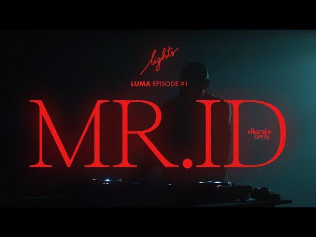 Mr. ID - LUMA#1 ( by Lights production )