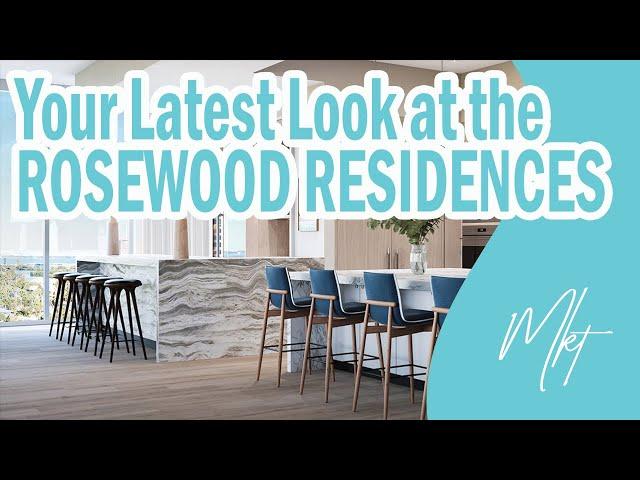 Your LATEST Look at the Rosewood Residences Lido Key