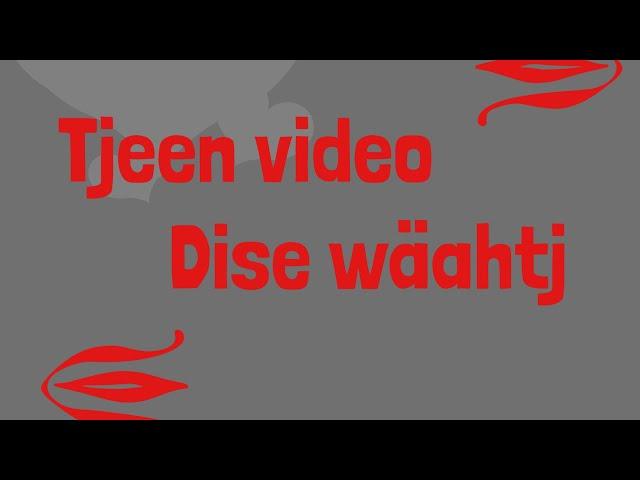 Tjeen video dise wäahtj