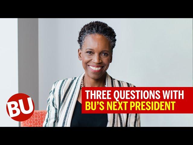 Three Questions with Boston University's 11th President, Dr. Melissa L. Gilliam