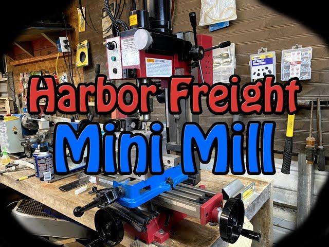 Harbor Freight Mini Mill