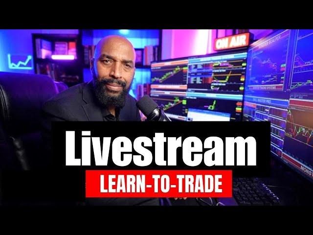 [LIVE] Episode 833 Monster Learn-To-Trade Daily Training