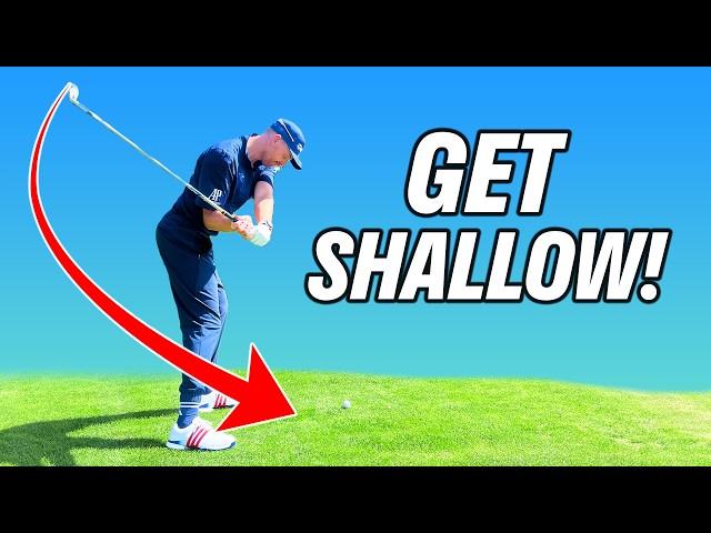 5 EASY Ways To SHALLOW The Club In The Golf Swing!