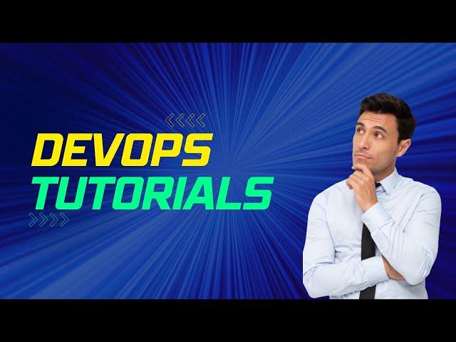 DevOps 35th Class || DevOps Tutorial for Beginners || 2023 ~2024