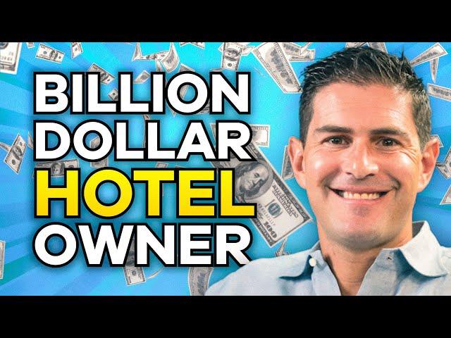 Investing Lessons From Billion Dollar Hotel Owner | Jake Wurzak