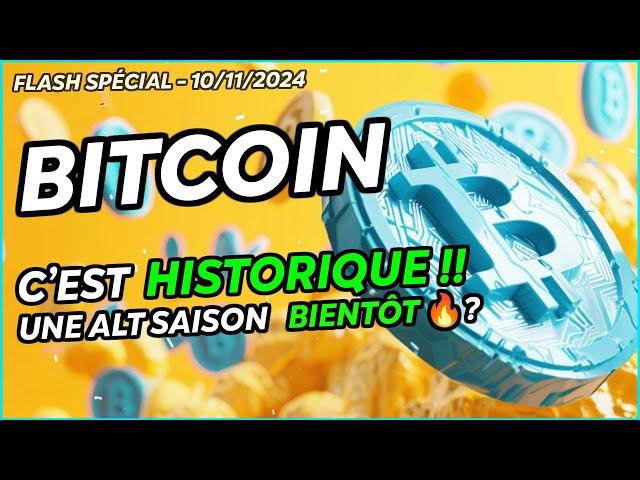 BITCOIN C'EST HISTORIQUE  !! UNE ALTSAISON POUR BIENTÔT ?