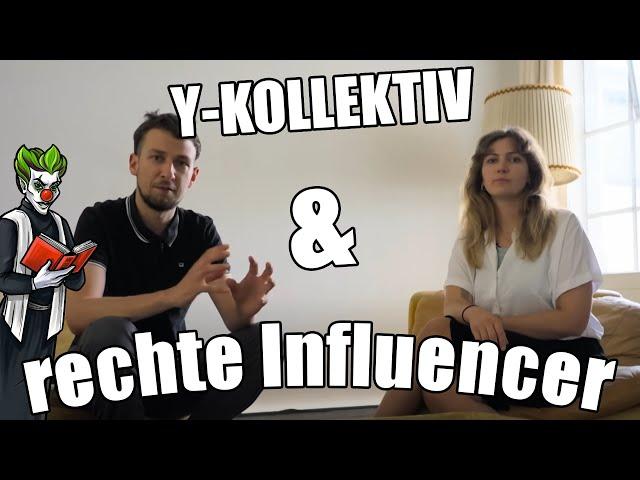 Y Kollektiv und die rechten Influencer