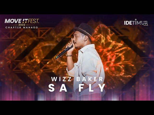 Wizz Baker - Sa Fly | MOVE IT FEST Chapter Manado